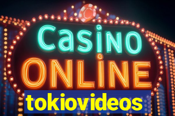 tokiovideos