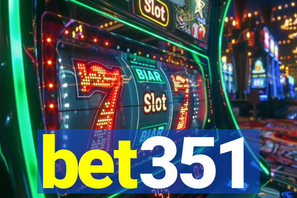 bet351