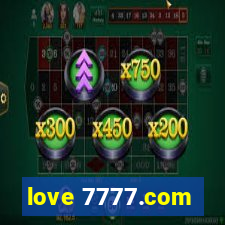 love 7777.com