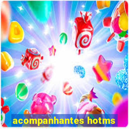acompanhantes hotms