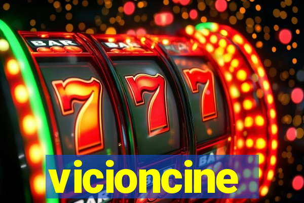 vicioncine