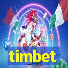timbet