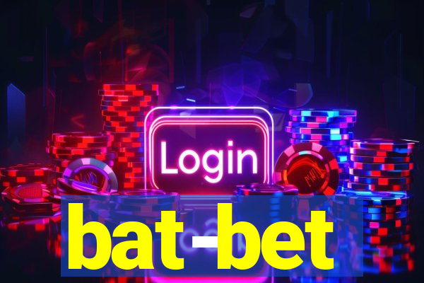 bat-bet