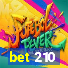 bet 210