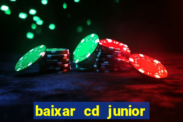 baixar cd junior marques 2024