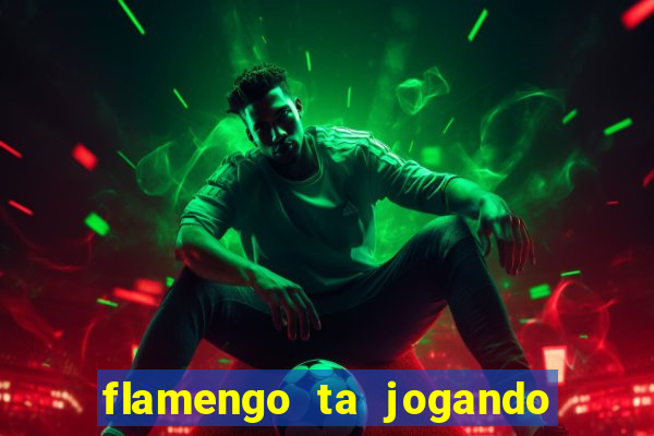 flamengo ta jogando em qual canal