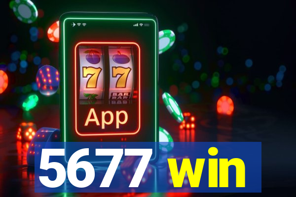 5677 win