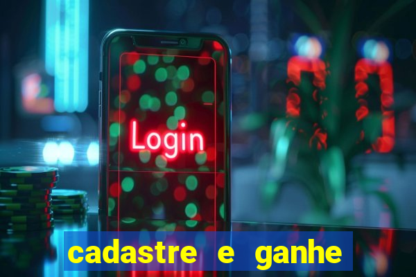 cadastre e ganhe 20 reais