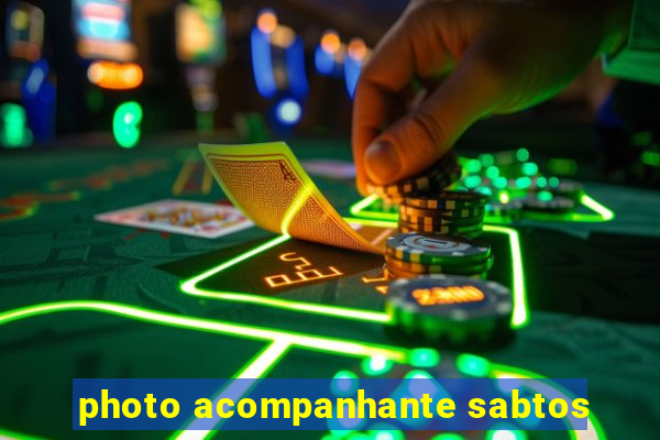 photo acompanhante sabtos