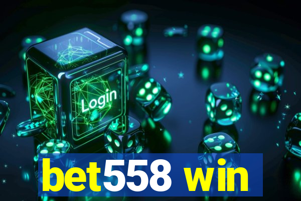 bet558 win