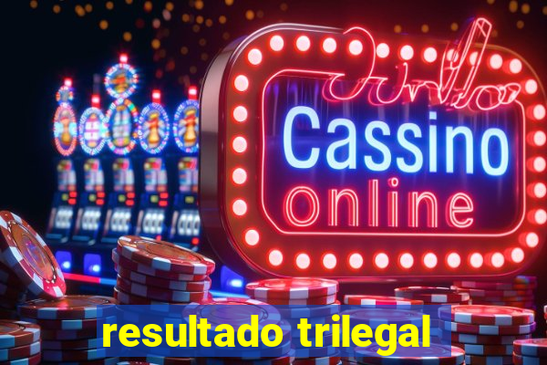 resultado trilegal