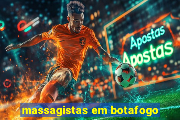 massagistas em botafogo