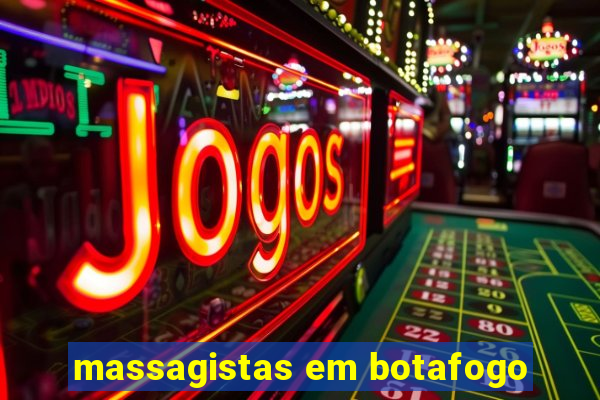 massagistas em botafogo