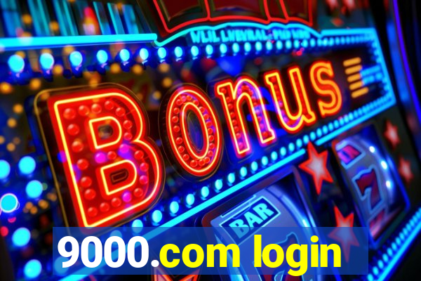 9000.com login
