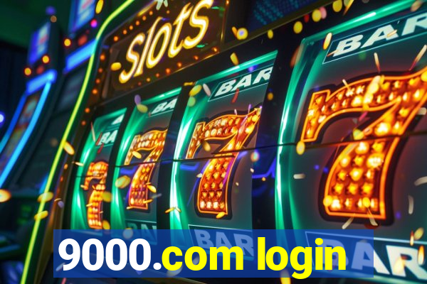 9000.com login