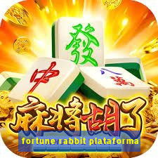 fortune rabbit plataforma