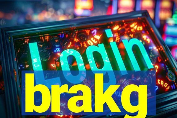 brakg