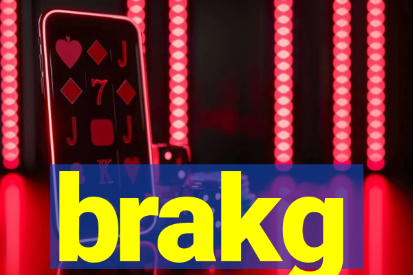 brakg