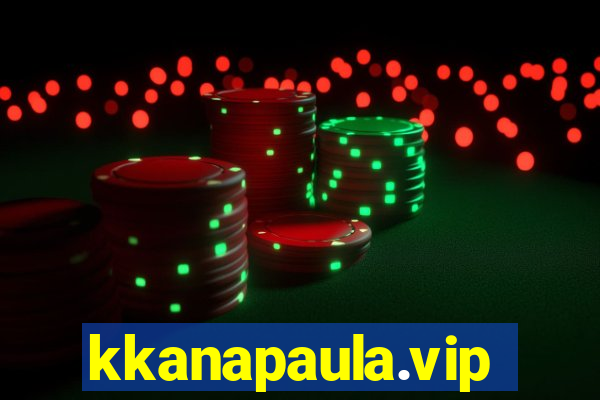 kkanapaula.vip