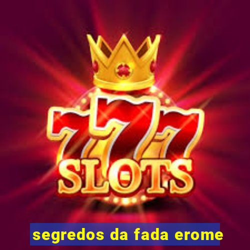 segredos da fada erome