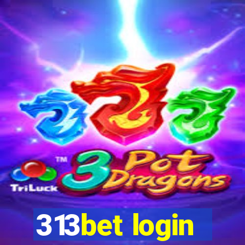 313bet login
