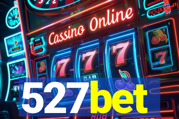 527bet