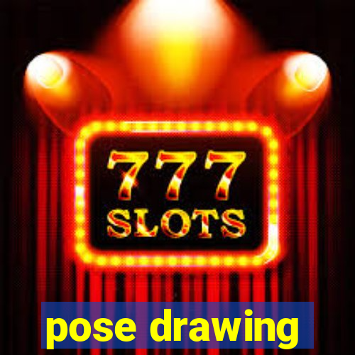 pose drawing