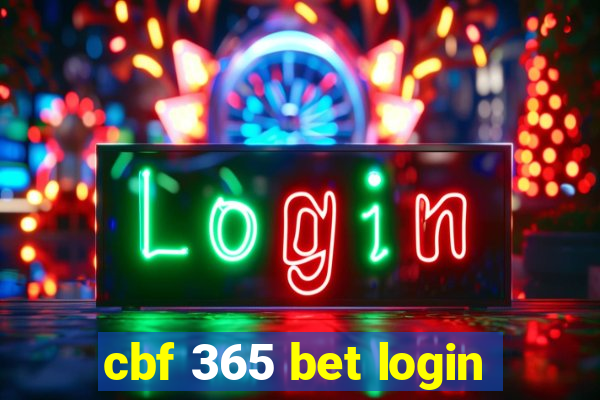 cbf 365 bet login