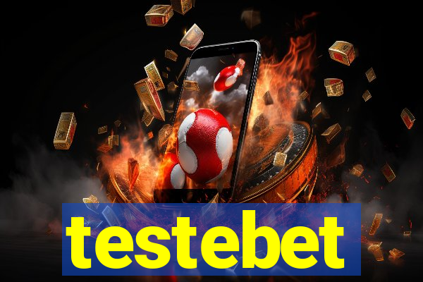 testebet
