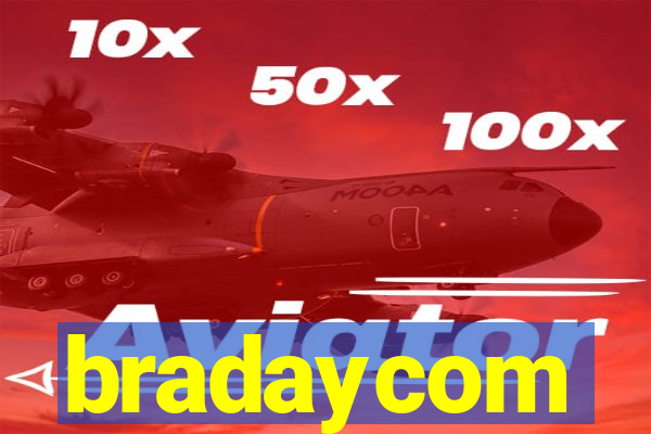 bradaycom