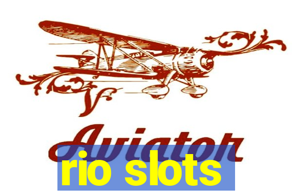 rio slots
