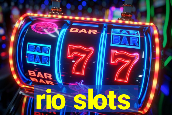 rio slots