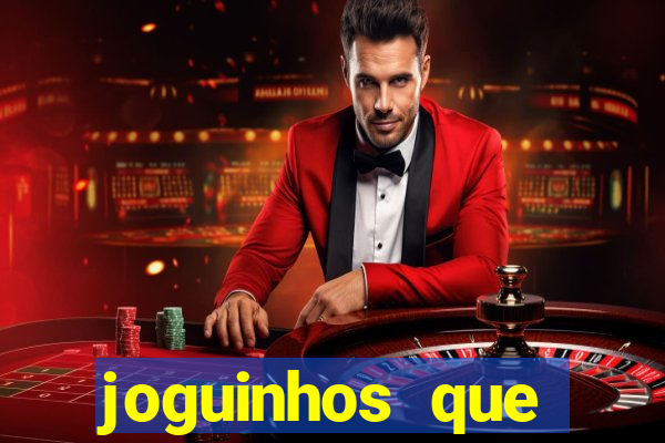 joguinhos que realmente pagam