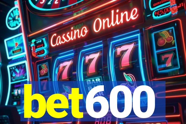 bet600