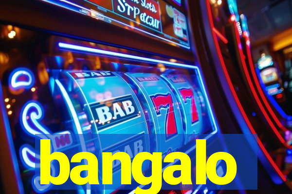 bangalo
