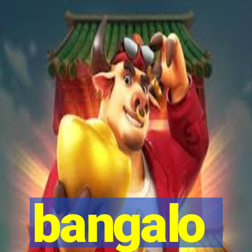 bangalo