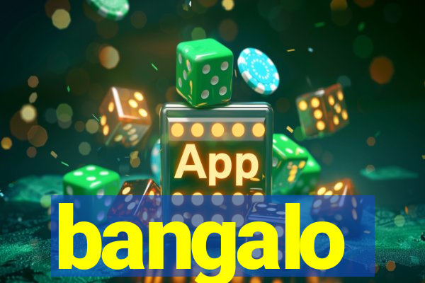 bangalo