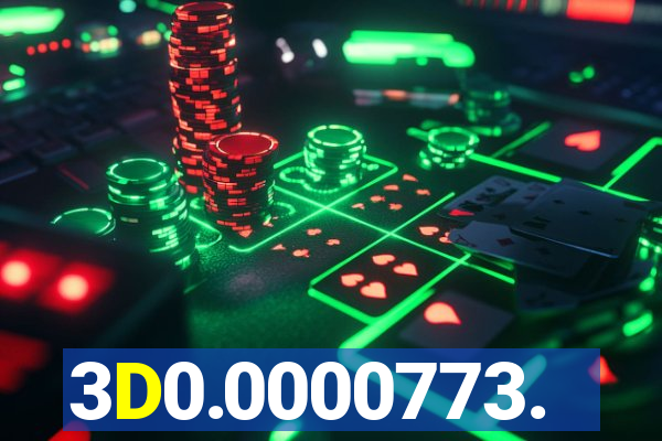 3D0.0000773.