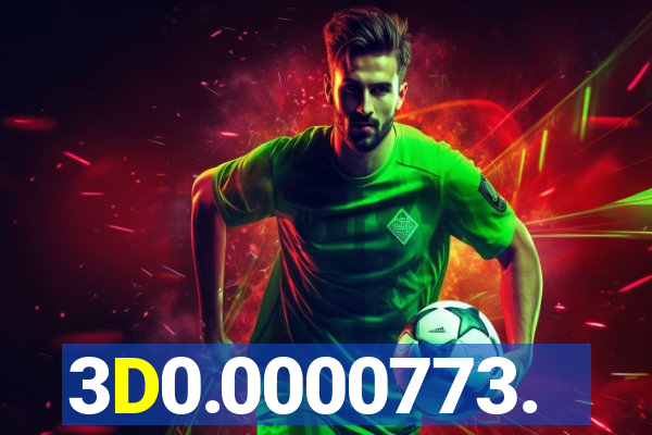 3D0.0000773.