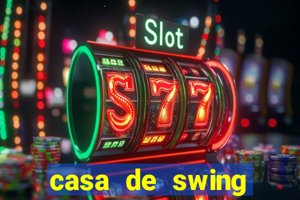 casa de swing porto seguro