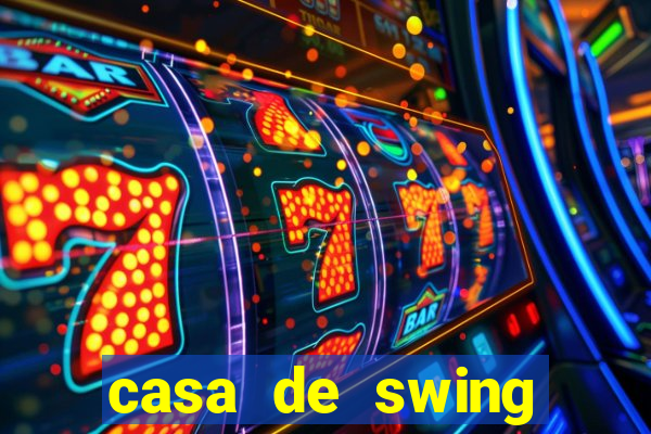 casa de swing porto seguro