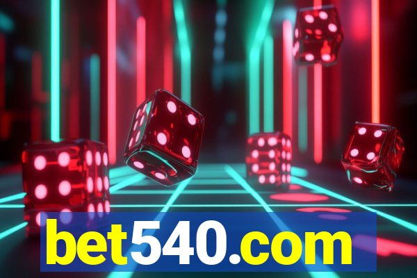 bet540.com