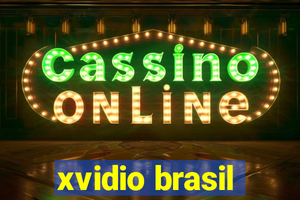 xvidio brasil