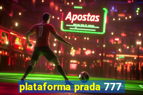 plataforma prada 777