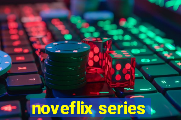 noveflix series