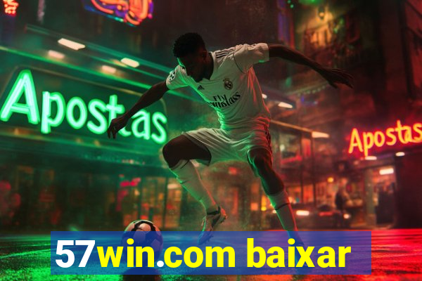 57win.com baixar