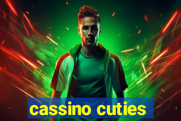 cassino cuties