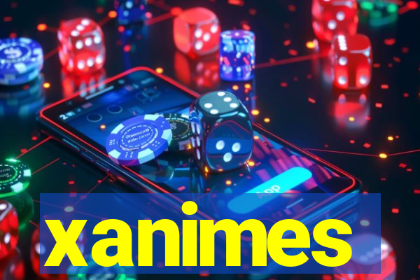 xanimes