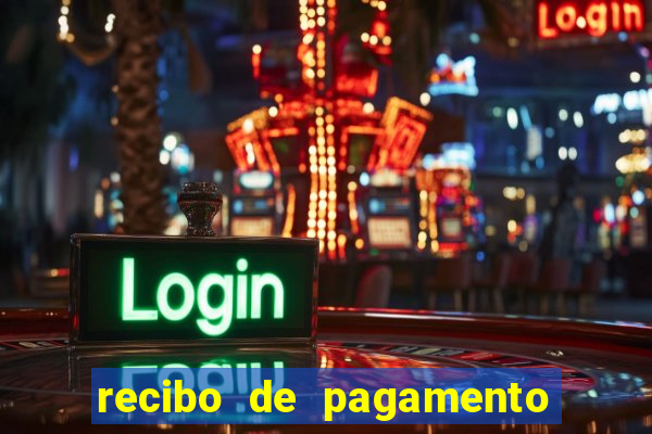 recibo de pagamento modelo word