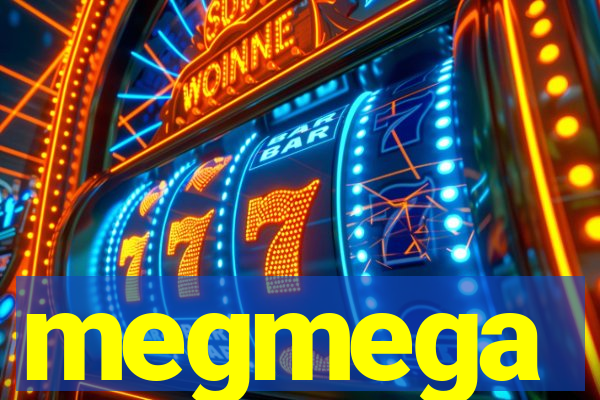 megmega